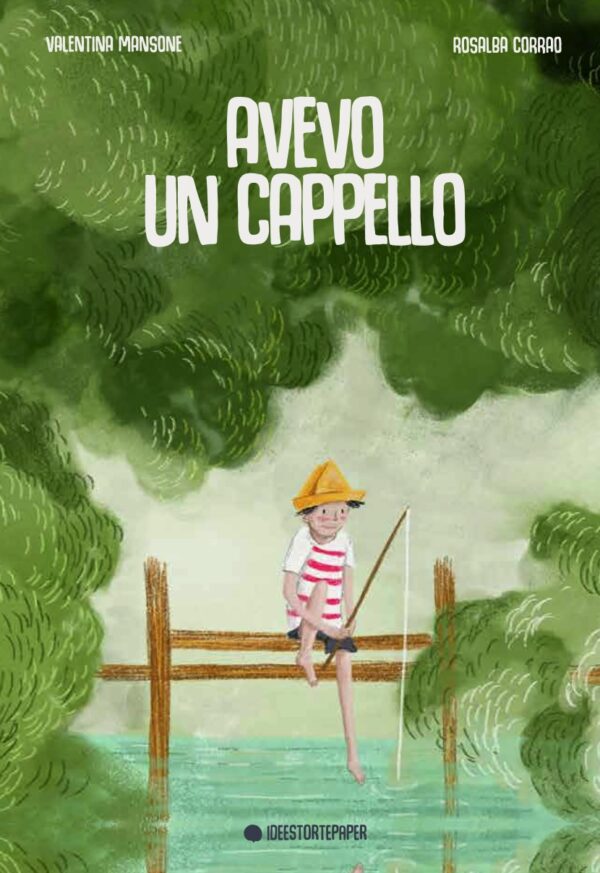 AVEVO UN CAPPELLO DAL 15 OTTOBRE IN LIBRERIA